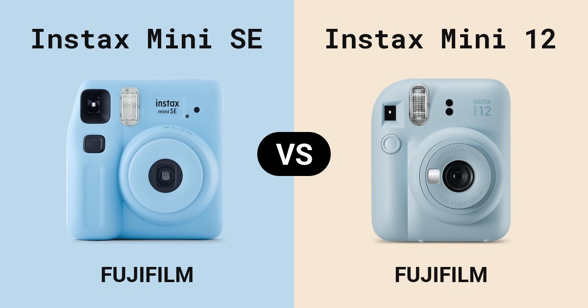 Instax Mini SE versus Instax Mini 12